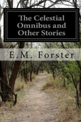 Cover of The Celestial Omnibus and Other Stories Illustrated