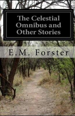 Book cover for The Celestial Omnibus and Other Stories Illustrated
