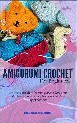 Book cover for Amigurumi Crochet for Beginners