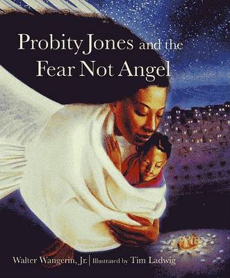 Cover of Probity Jones and the Fear Not Angel