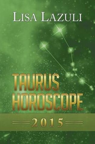 Cover of Taurus Horoscope 2015