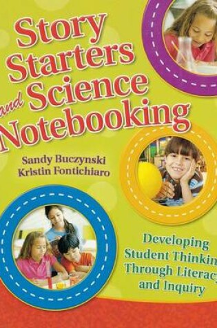 Cover of Story Starters and Science Notebooking