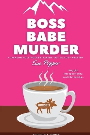 Cover of Boss Babe Murder