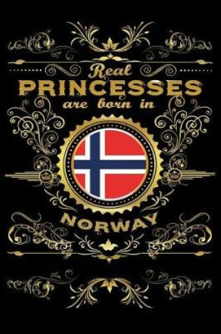 Cover of Real Princesses Are Born in Norway