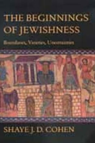 Cover of The Beginnings of Jewishness