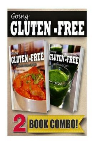 Cover of Gluten-Free Indian Recipes and Gluten-Free Vitamix Recipes