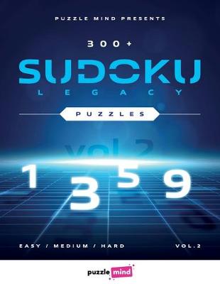 Book cover for 300+ Sudoku Legacy Puzzles vol.2