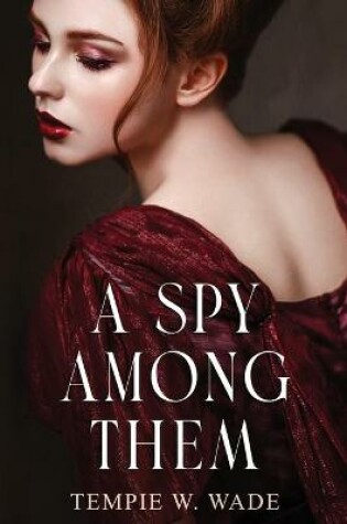 Cover of A Spy Among Them