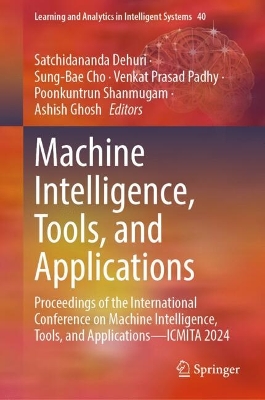 Cover of Machine Intelligence, Tools, and Applications