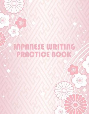 Book cover for Japanese Writing Practice Book