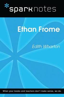 Book cover for Ethan Frome (Sparknotes Literature Guide)