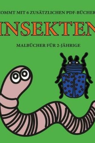 Cover of Malbücher für 2-Jährige (Insekten)