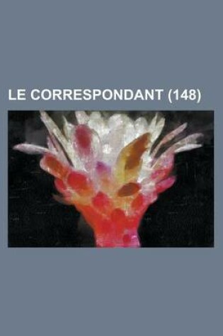 Cover of Le Correspondant (148)