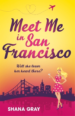 Book cover for Meet Me In San Francisco