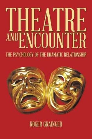 Cover of Theatre and Encounter