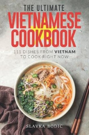 Cover of The Ultimate Vietnamese Cookbook