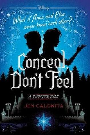 Cover of Conceal, Don't Feel
