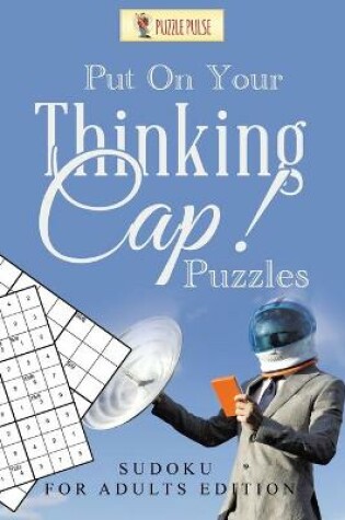 Cover of Put On Your Thinking Cap! Puzzles