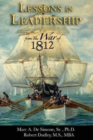 Cover of Lessons in Leadership from the War of 1812