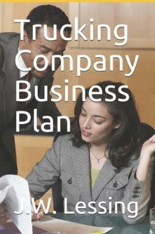 Cover of Trucking Company Business Plan