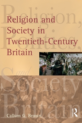 Book cover for Religion and Society in Twentieth-Century Britain