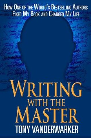 Cover of Writing with the Master