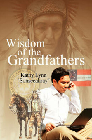 Cover of Wisdom of the Grandfathers