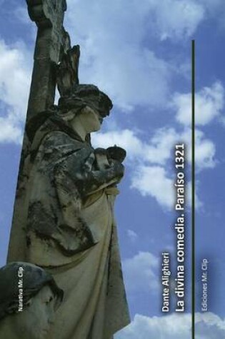Cover of La divina comedia. Paraiso 1321