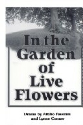 Cover of In the Garden of Live Flowers