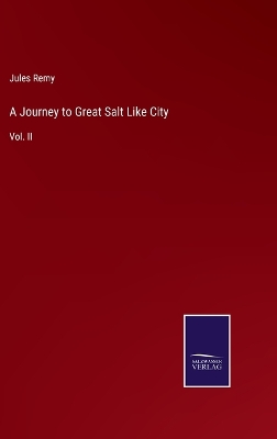 Book cover for A Journey to Great Salt Like City