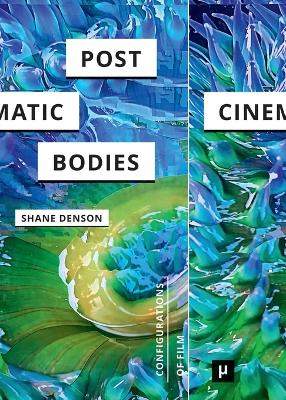 Book cover for Post-Cinematic Bodies