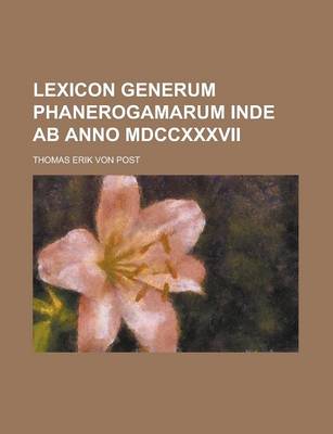 Book cover for Lexicon Generum Phanerogamarum Inde AB Anno MDCCXXXVII