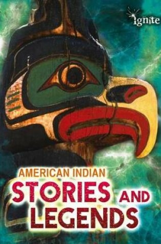 Cover of American Indian Stories and Legends (All About Myths)