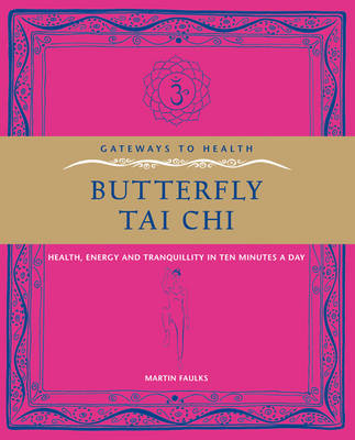 Book cover for Gateway to Health: Butterfly Tai Chi