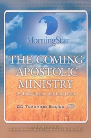 Cover of The Coming Apostolic Ministry