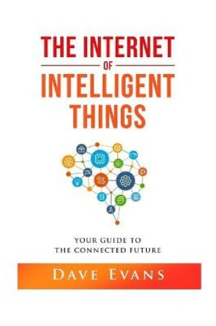 Cover of The Internet of Intelligent Things