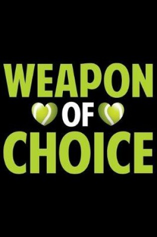 Cover of Weapon Of Choice