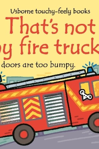 Cover of That's Not My Fire Truck...