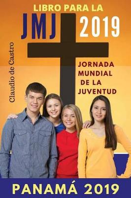 Book cover for Libro Para La Jornada Mundial de la Juventud 2019