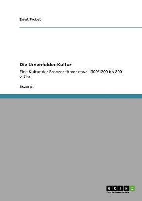 Book cover for Die Urnenfelder-Kultur