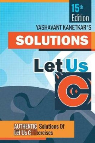 Cover of Let Us C Solutions