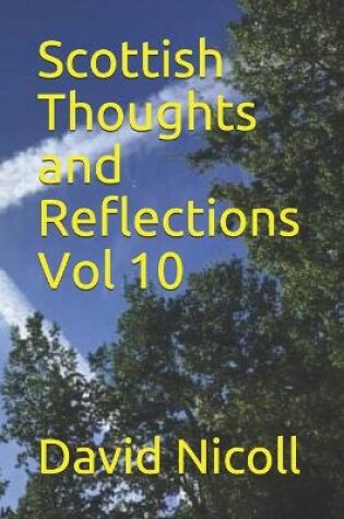 Cover of Scottish Thoughts and Reflections Vol 10