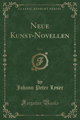 Book cover for Neue Kunst-Novellen, Vol. 1 (Classic Reprint)