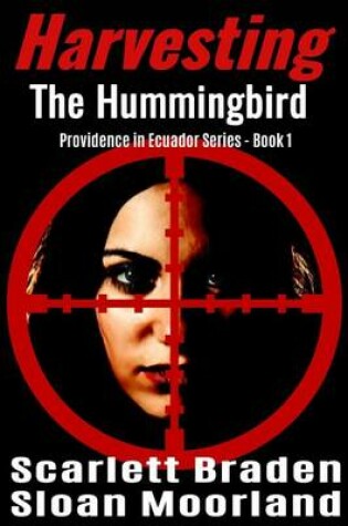 Cover of Harvesting the Hummingbird