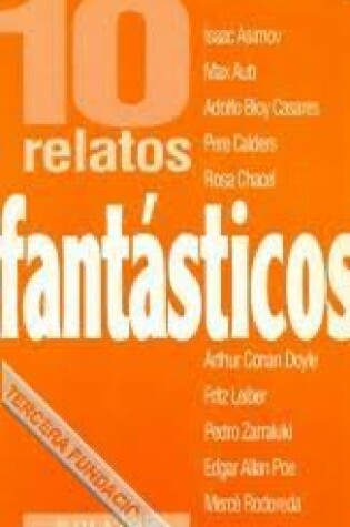 Cover of 10 Relatos Fantasticos