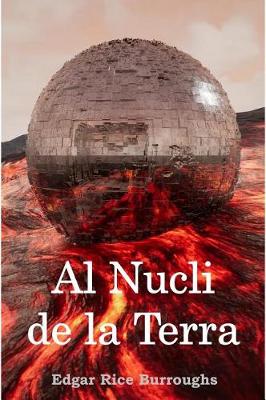 Book cover for Al Nucli de la Terra