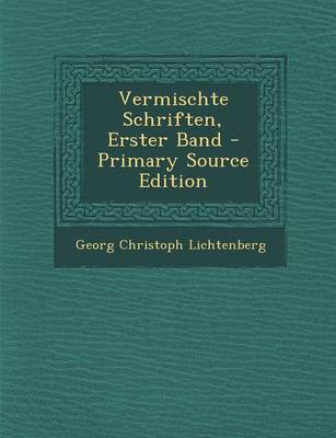 Book cover for Vermischte Schriften, Erster Band - Primary Source Edition