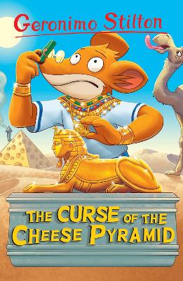 Book cover for Geronimo Stilton: The Curse of the Cheese Pyramid