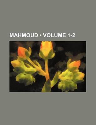 Book cover for Mahmoud (Volume 1-2)