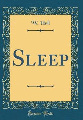 Book cover for Sleep (Classic Reprint)